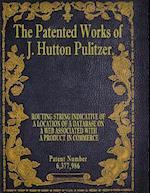 The Patented Works of J. Hutton Pulitzer - Patent Number 6,377,986