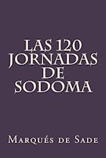 Las 120 Jornadas de Sodoma (Spanish Edition)