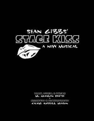 Sean Gibbs' Stage Kiss