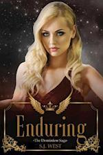 Enduring (the Dominion Saga, Book 3)