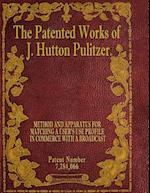 The Patented Works of J. Hutton Pulitzer - Patent Number 7,284,066