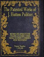 The Patented Works of J. Hutton Pulitzer - Patent Number 7,318,105