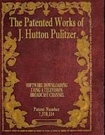 The Patented Works of J. Hutton Pulitzer - Patent Number 7,370,114