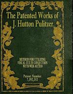 The Patented Works of J. Hutton Pulitzer - Patent Number 7,392,312