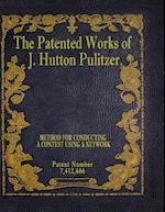 The Patented Works of J. Hutton Pulitzer - Patent Number 7,412,666