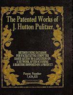 The Patented Works of J. Hutton Pulitzer - Patent Number 7,424,521