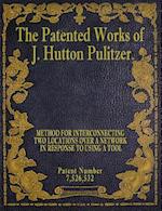 The Patented Works of J. Hutton Pulitzer - Patent Number 7,526,532