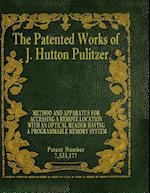 The Patented Works of J. Hutton Pulitzer - Patent Number 7,533,177