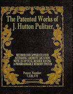 The Patented Works of J. Hutton Pulitzer - Patent Number 7,536,478