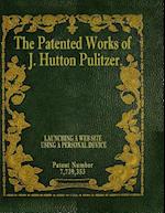 The Patented Works of J. Hutton Pulitzer - Patent Number 7,739,353