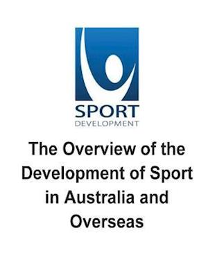 The Overview of the Development of Sport in Australia and Overseas