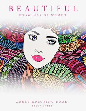 Adult Coloring Book Beautiful Drawings of Women