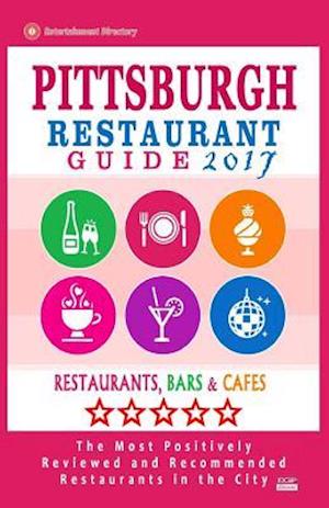 Pittsburgh Restaurant Guide 2017