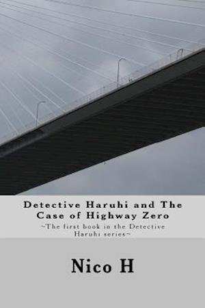 Detective Haruhi and the Case of Highway Zero