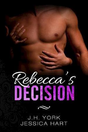 Rebecca's Decision