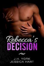 Rebecca's Decision