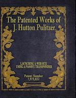 The Patented Works of J. Hutton Pulitzer - Patent Number 7,975,022