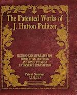 The Patented Works of J. Hutton Pulitzer - Patent Number 7,930,213