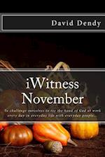 Iwitness November