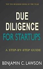 Due Diligence for Startups: a Step-by-Step Guide 