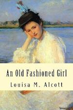An Old Fashioned Girl