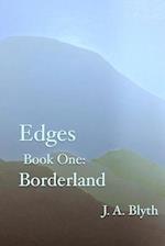 Edges, Book One