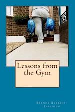 Lessons from the Gym