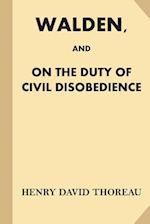Walden, and on the Duty of Civil Disobedience (Fine Print)
