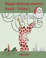 Disegni Divertenti Antistress - Natale - Volume 1