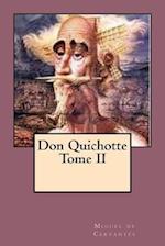 Don Quichotte Tome II