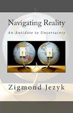 Navigating Reality
