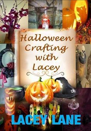 Halloween Crafting with Lacey