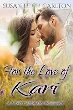 For the Love of Kari