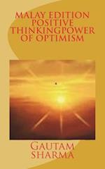 Malay Edition of Positive Thinking Power of Optimism