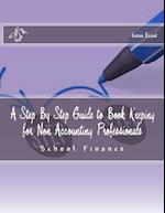 A Step by Step Guide to Book Keeping for Non Accounting Professionals