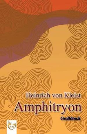 Amphitryon (Großdruck)
