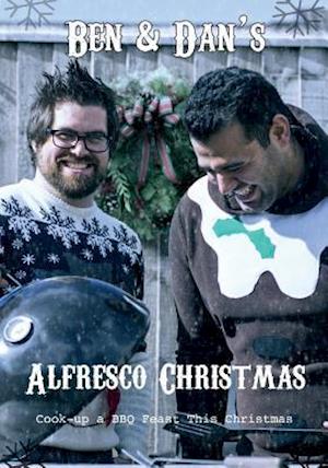 Ben & Dan's Alfresco Christmas