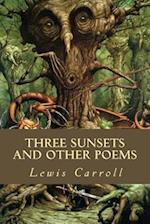 Three Sunsets and Other Poems