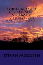 Spiritual Food for the Soul Volume 2