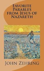 Favorite Parables from Jesus of Nazareth