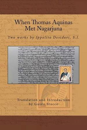When Thomas Aquinas Met Nagarjuna