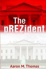 The Prezident