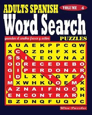 Adults Spanish Word Search Puzzles. Vol. 4