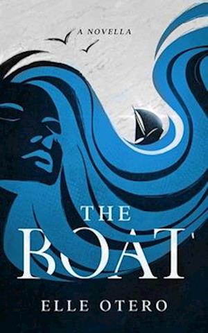 The Boat: A Short Story