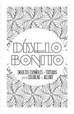 Diselo Bonito