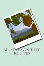 Mum's Favourite Recipes