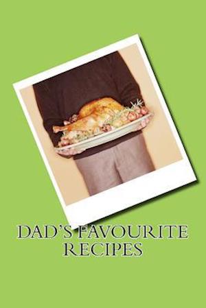 Dad's Favourite Recipes