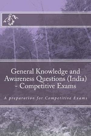 General Knowledge and Awareness Questions (India) - Competitive Exams