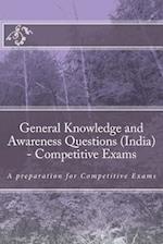 General Knowledge and Awareness Questions (India) - Competitive Exams