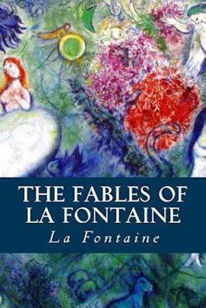 The Fables of La Fontaine